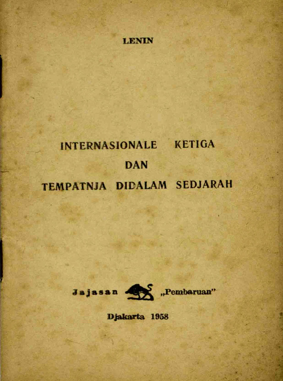 Internasionale Ketiga Dan Tempatnja Didalam Sedjarah