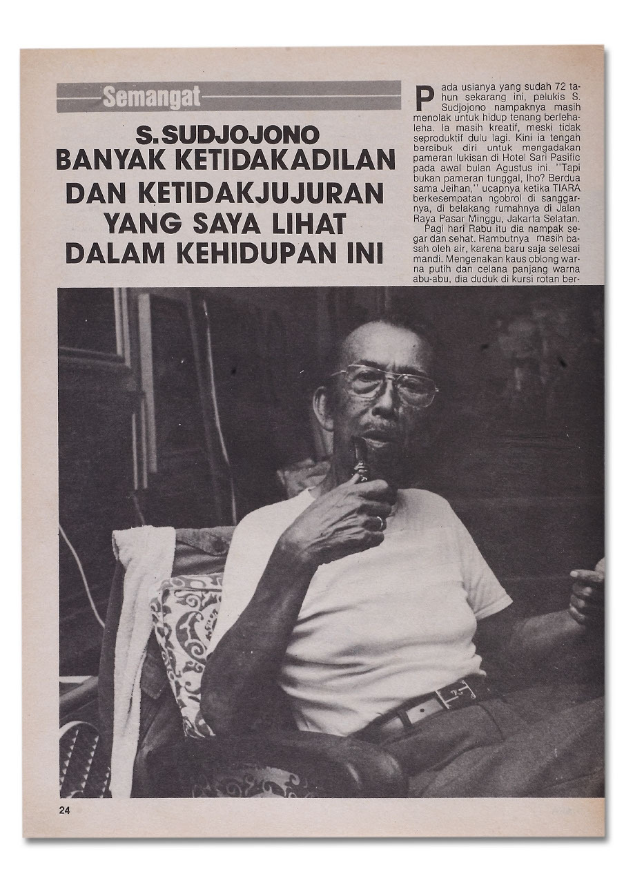 S, Sudjojono: Banyak Ketidakadilan dan Ketidakjujuran Yang Saya Lihat Dalam Kehidupan Ini