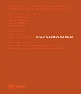 BETWEEN DECLARATIONS AND DREAMS: ART OF SOUTHEAST ASIA SINCE THE 19TH CENTURY