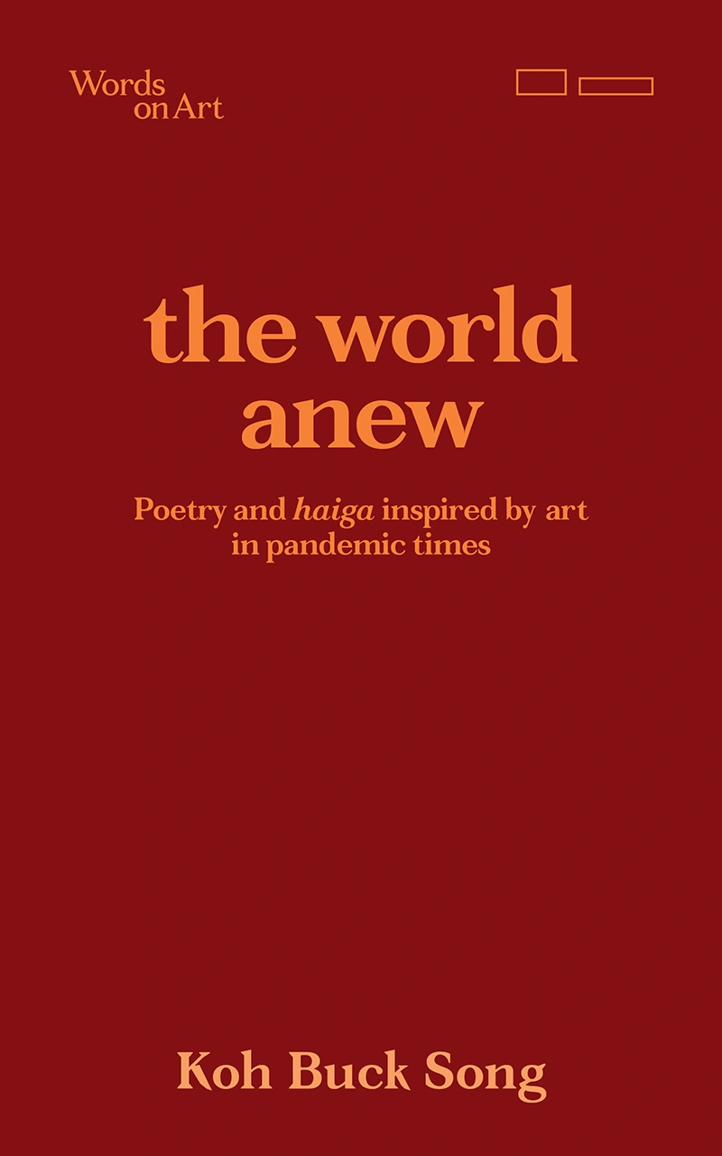 Words on Art: the world anew