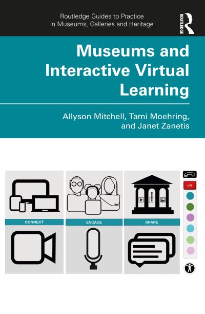 Museums and interactive virtual learning : Allyson Mitchell, Tami Moehring and Janet Zanetis