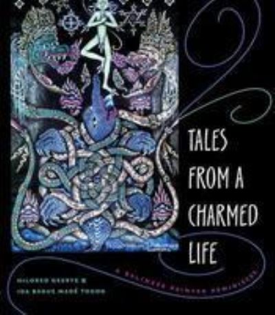 Tales from a charmed life : a Balinese painter reminisces