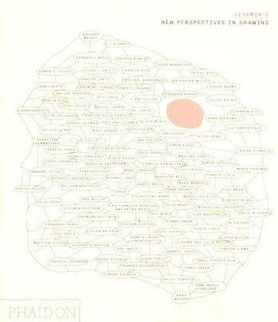 Vitamin D : new perspectives in drawing / [authors: Johanna Burton ... et al. ; transl.: Jeanine Herman ... et al.].