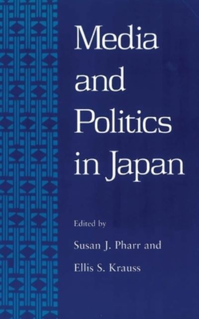 Media and politics in Japan