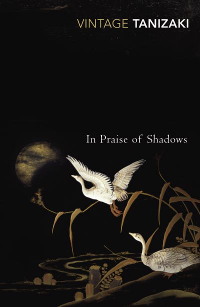 In praise of shadows : Junichiro Tanizaki ; translated by Thomas J. Harper