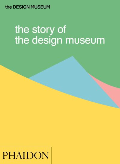 The story of the Design Museum : Tom Wilson.