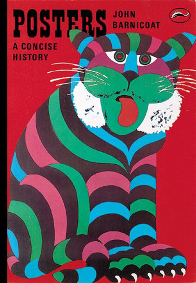 A concise history of posters : John Barnicoat.
