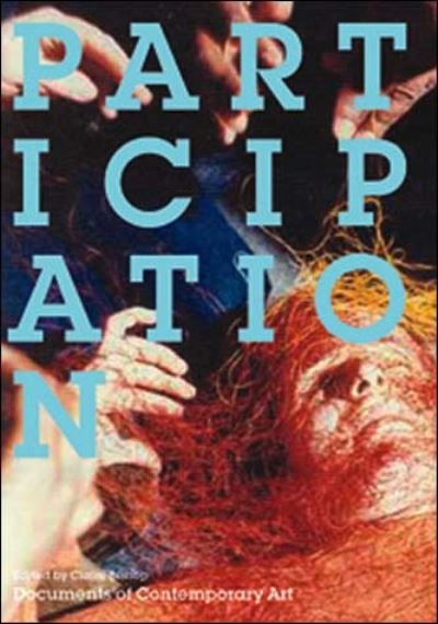 Participation : edited by Claire Bishop.