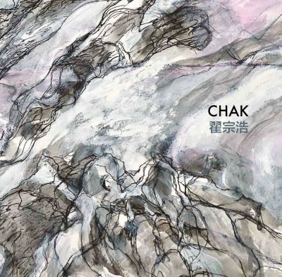 Chak : landscape and other natural occurrences = 翟宗浩 : 山水与其他自然意象 / translation and editing by Wing Chan and Kikki Lam
