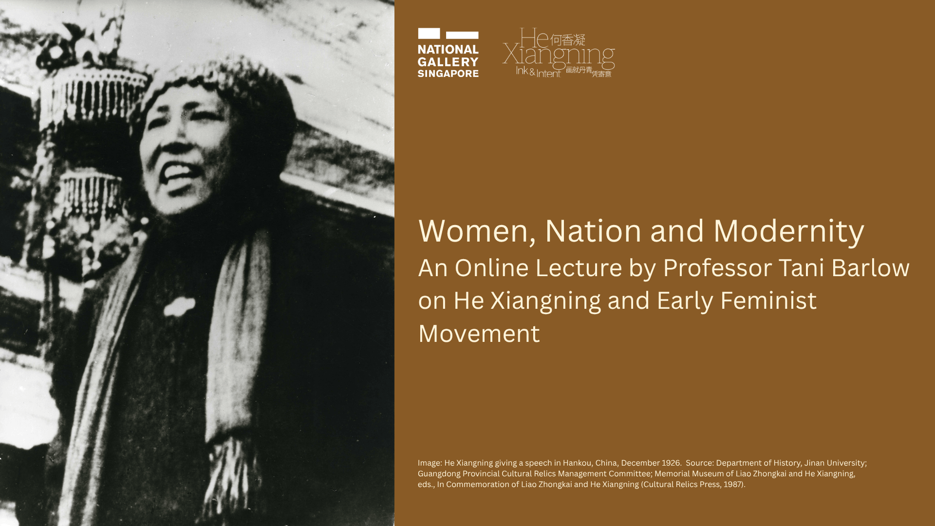 Women, Nation and Modernity: An Online Lecture by Professor Tani Barlow on He Xiangning and Early Feminist Movement