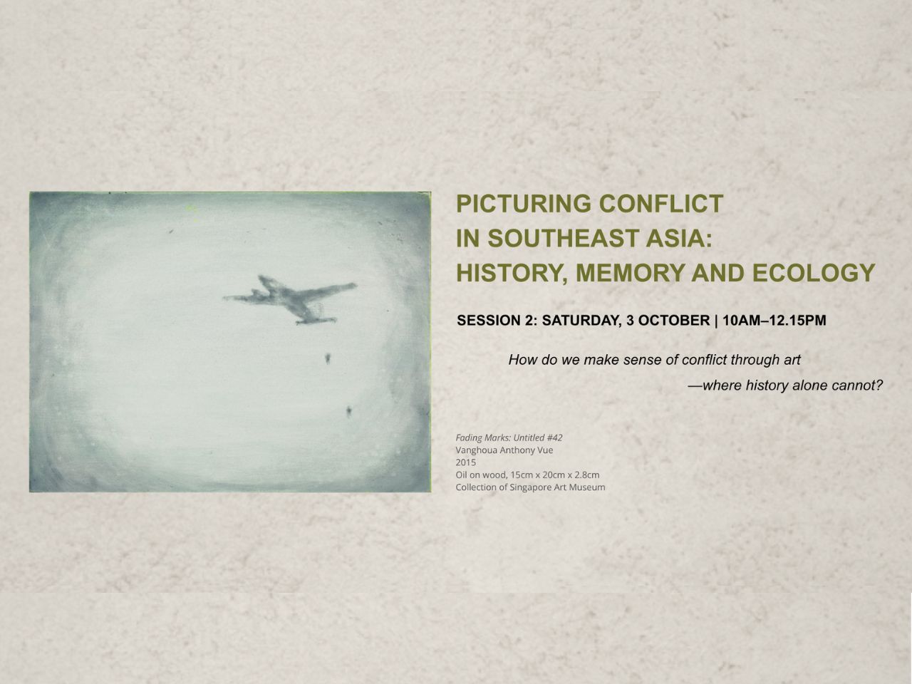 Picturing Conflict in Southeast Asia: History, Memory and Ecology