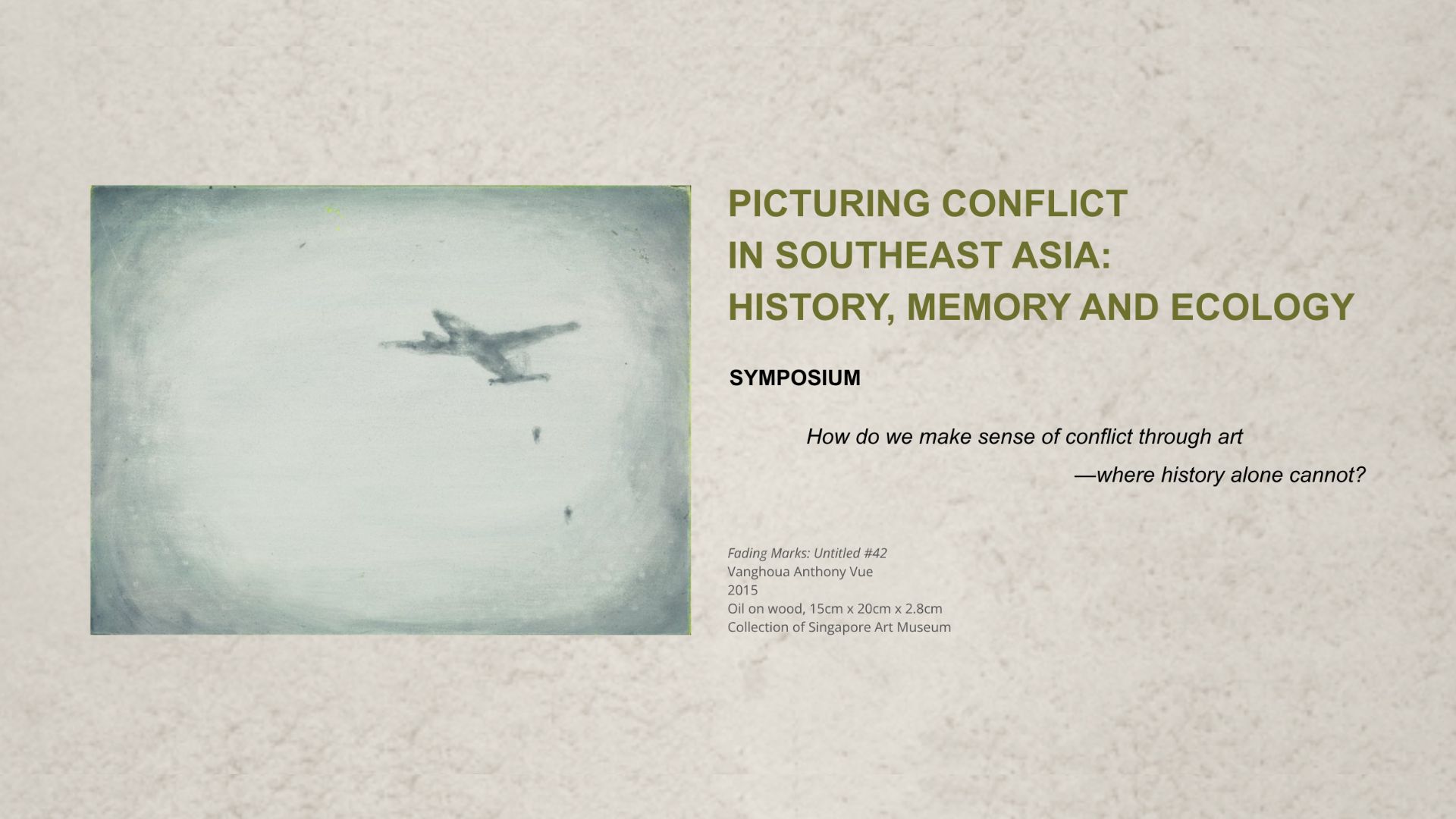 Promotional graphic for “Picturing Conflict in Southeast Asia: History, Memory and Ecology”